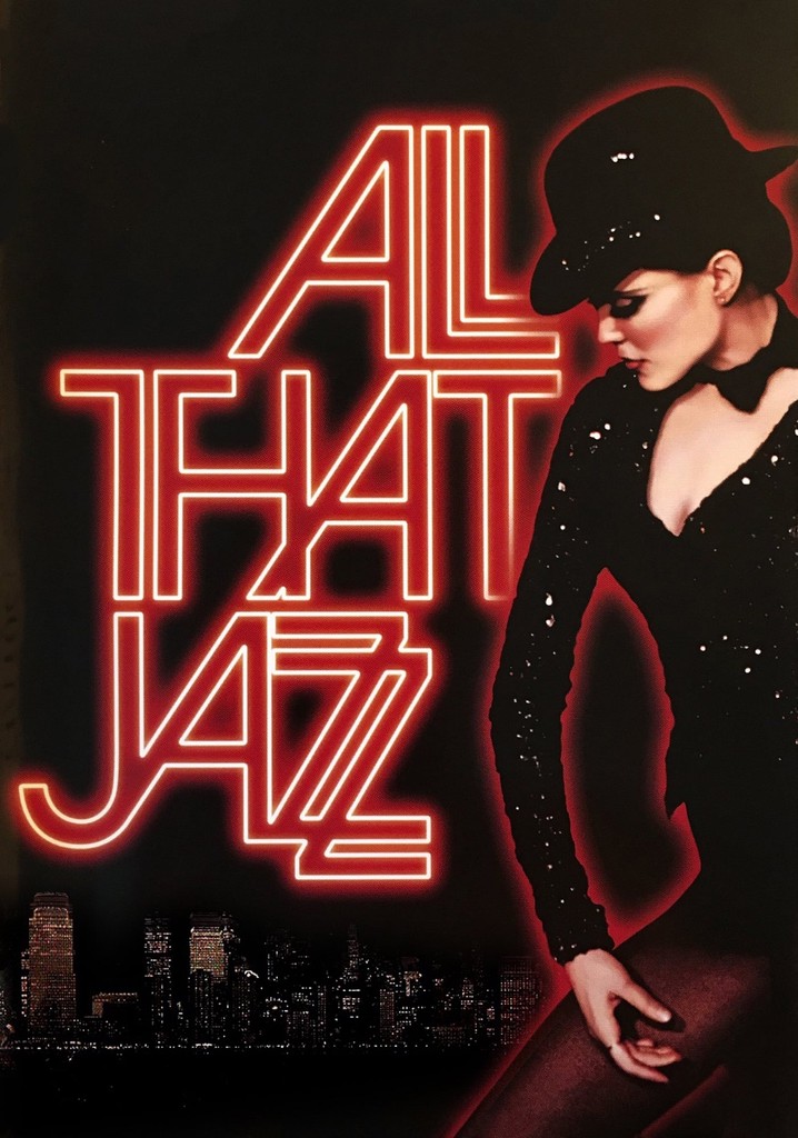 All That Jazz movie watch streaming online